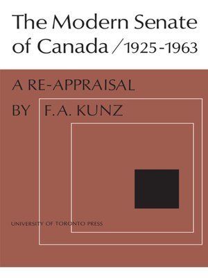 cover image of The Modern Senate of Canada 1925-1963
